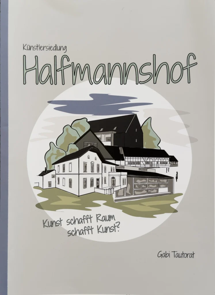 Titelbild der Graphic Novel „Künstlersiedlung Halfmannshof - Kunst schafft Raum schafft Kunst?“